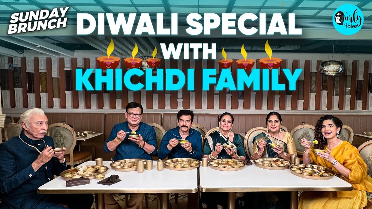 Diwali Special Sunday Brunch With Khichdi Cast X Kamiya Jani
