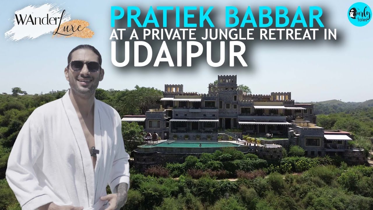 Prateik Babbar Visits Luxe Private Jungle Retreat In Udaipur